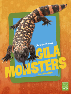 cover image of Get to Know Gila Monsters